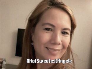 XHotSweetestAngelx