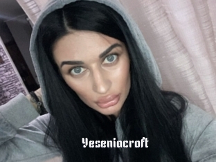 Yeseniacroft