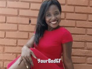 YourBadGF